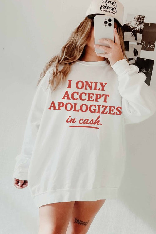 Cash Only Sweatshirt