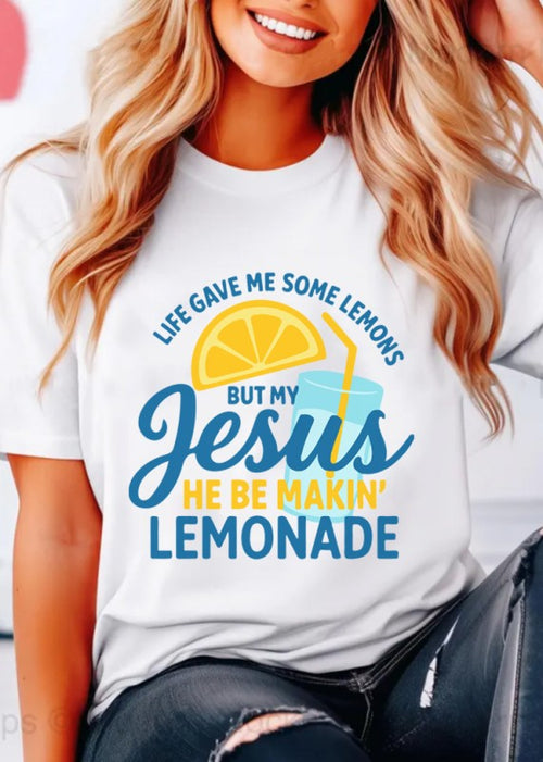 Jesus Makes Lemonade Tee