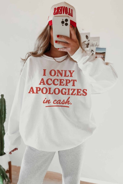 Cash Only Sweatshirt